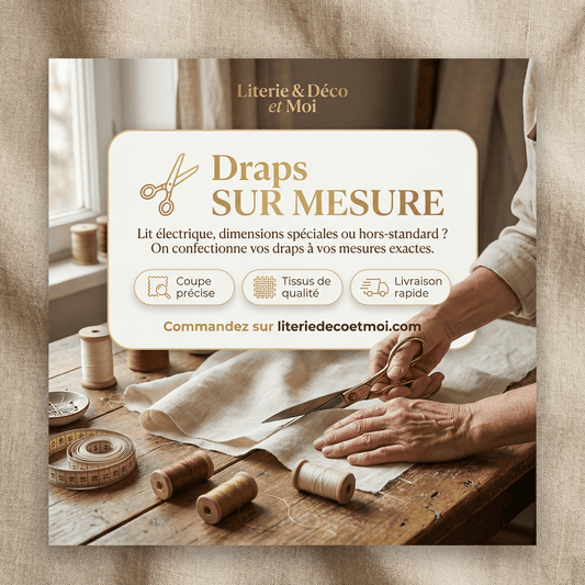 Draps pour lit ajustable sur mesure fabriqués au Québec