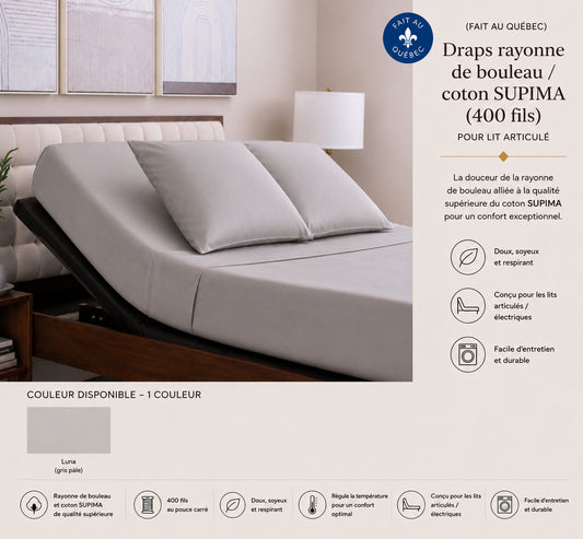 ( FAIT AU QUEBEC ) -Draps rayonne de bouleau / coton SUPIMA ( 400 fils )POUR LIT ARTICULÉ / ÉLECTRIQUE -JUMEAU XL, QUEEN ou KING - Draps Zénima - Literie-Déco et moi