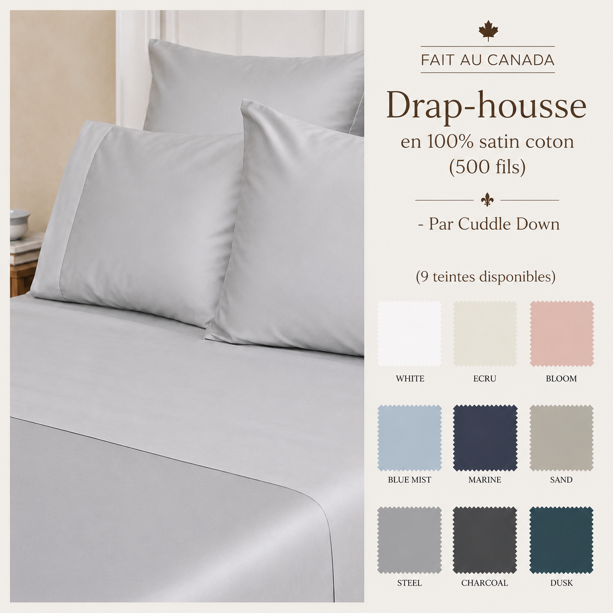 FAIT AU CANADA-Drap-housse en 100% satin coton (500 fils) - Par Cuddle Down (9 teintes disponibles) - DRAPS Cuddle Down - Literie-Déco et moi 
