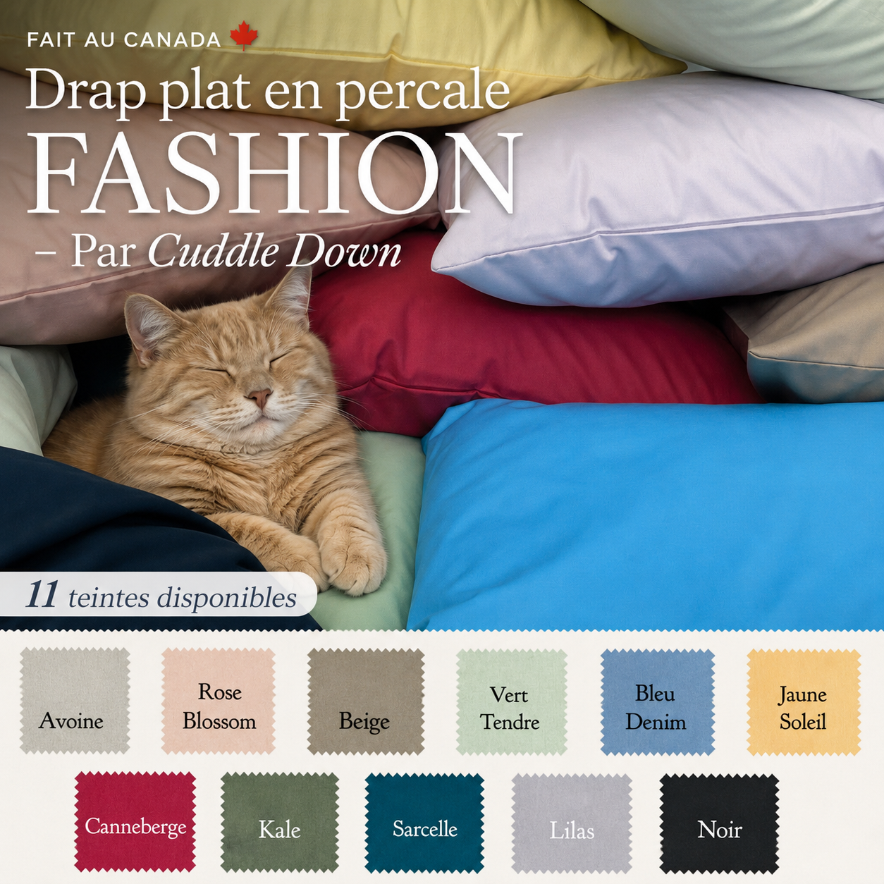 FAIT AU CANADA-Drap plat en percale FASHION - Par Cuddle Down (11 teintes disponibles) - DRAPS Cuddle Down - Literie-Déco et moi 