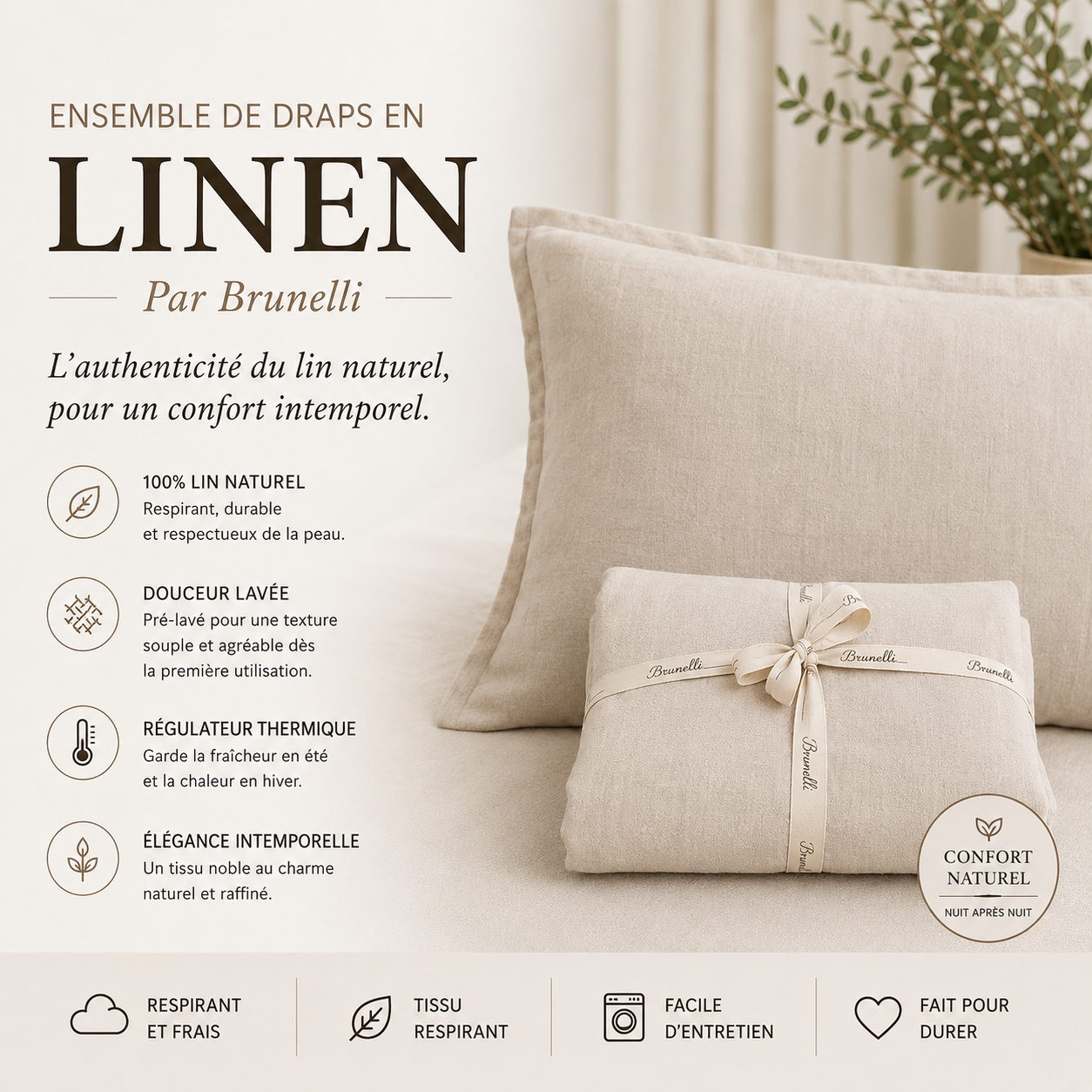 Ensemble de draps en lin naturel LINEN ( Par Brunelli ) - Draps Brunelli - Literie-Déco et moi 