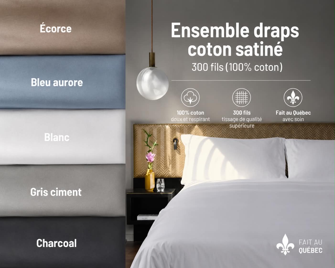 ( Fait au Québec ) Ensemble draps coton satiné , 300 fils ( 100% coton ) - Draps Zénima - Literie-Déco et moi 